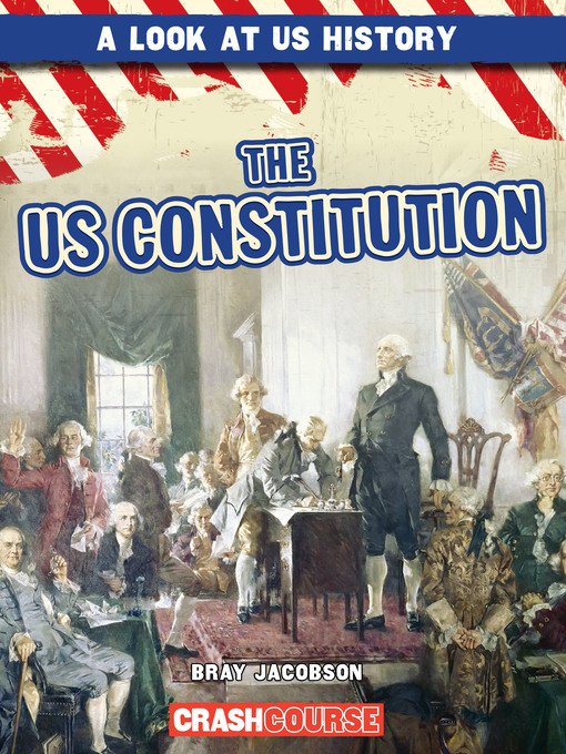 Title details for The U.S. Constitution by Bray Jacobson - Available